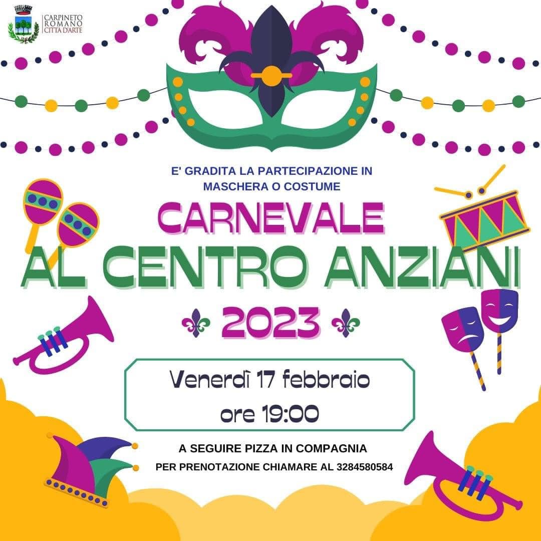 Carpineto Romano: Carnevale al centro anziani 2023 @ Centro Anziani