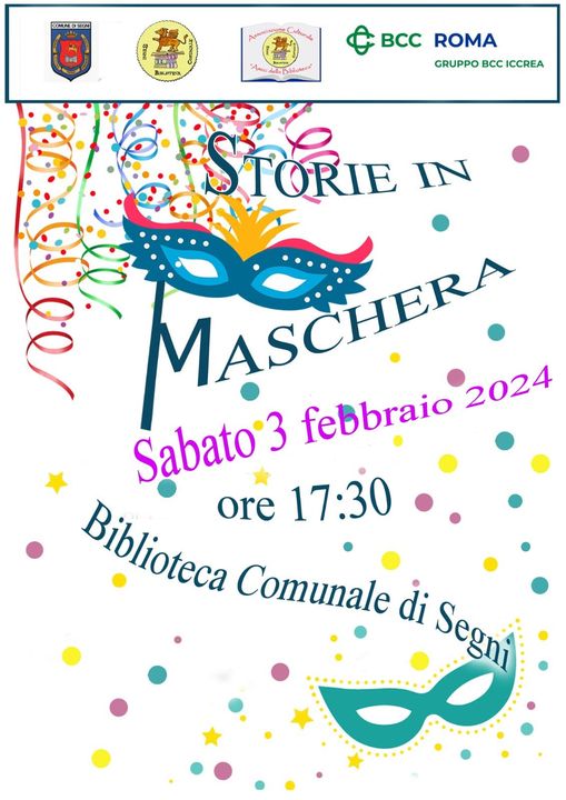 Segni: Carnevale, "Storie in Maschera" @ Biblioteca Comunale, Comune di Segni (RM)