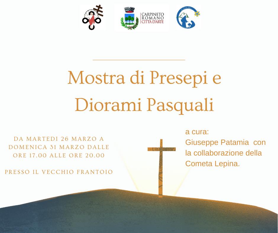 Carpineto Romano: Mostra di Presepi e Diorami Pasquali @ Il Vecchio Frantoio